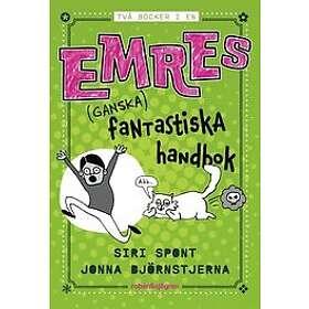 Siri Spont: Emres (ganska) fantastiska handbok (samlingsvolym)