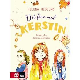 Det fina med Kerstin