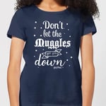 Harry Potter Don't Let The Muggles Get You Down Women's T-Shirt - Navy - XL