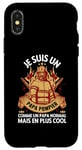 Coque pour iPhone X/XS Je Suis Un Papa Pompier Drôle Cadeau Homme pompier