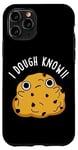 Coque pour iPhone 11 Pro Jeu de mots « I Dough Know Funny Food »