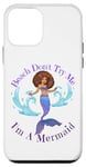 Coque pour iPhone 12 mini Beach Don't Try Me I'm A Mermaid Funny Black Sirmaids Women