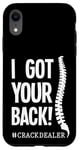 Coque pour iPhone XR J'ai eu ton dos Funny Chiropractor Crack Dealer