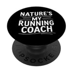 Nature's My Running Coach Citation drôle Trail PopSockets PopGrip Adhésif