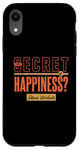 iPhone XR The Secret of Happiness? Intense Workouts Motivational Quote Case