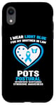 iPhone XR I Wear Light Blue for My Brother in Law POTS Awareness Case