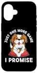 iPhone 16 Cute Dog Just One More Game I Promise Dog Lover Case