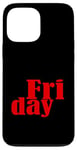 Coque pour iPhone 13 Pro Max Graphisme rouge des jours de la semaine du vendredi rouge