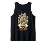 Morel Hunting You Know Where To Find Me Foraging Tank Top