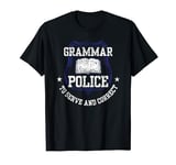 Grammar Police To Serve And Correct Officer Cop Spelling T-Shirt