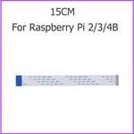 Câble plat et flexible pour caméra Raspberry Pi,15 broches,15 30 40 50 60 cm,1m 2m,ligne de câble ruban pour RPI 5 4B 3B + 3B,zéro 2 W/W - Type 15CM