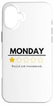 Coque pour iPhone 16 Plus Monday Would Not Recommend One Star Funny Office Blague