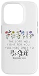 Coque pour iPhone 14 Pro The Lord Will Fight For You Sign Bible Verse Exodus 14:14