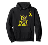 YOU ARE NOT ALONE - ISRAEL - BRING THEM HOME NOW Pullover Hoodie