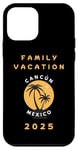 Coque pour iPhone 12 mini Family Vacation 2025 - cancun Mexico