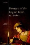 Paratexts of the English Bible, 1525-1611