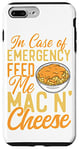 iPhone 7 Plus/8 Plus Mac And Cheese In Case Of Emergency Feed Me Mac & Cheese Case