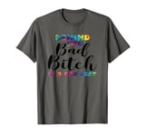 Vintage Behind Every Bad Bitch Is A Car Seat T-Shirt