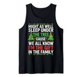 Might As Well Sleep Under The Tree Shirt Christmas Pajamas Tank Top