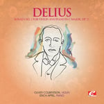 F. Delius  Sonata 2 For Violin &amp; Piano In C Major Op 21  CD