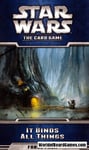 Star Wars: The Card Game (LCG) - It Binds All Things (Exp.)