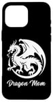 iPhone 16 Pro Max Dragon Mom Tee Fantasy Mother Mythical Mama Mummy Dragons Case