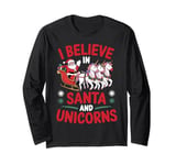 Christmas I Believe In Santa And Unicorns Funny Xmas Pajama Long Sleeve T-Shirt