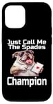 Coque pour iPhone 12/12 Pro Just Call Me The Spades Champion Jeu de cartes amusant