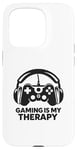 Coque pour iPhone 15 Pro Le jeu est ma thérapie Une vie de joueur amusante