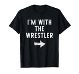 I'm With The Wrestler Costume Halloween Matching Couple T-Shirt