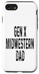 Coque pour iPhone SE (2020) / 7 / 8 Gen X Midwestern Dad Since Funny Generation X Saying Humour