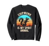 Chipmunk Is My Spirit Animal Retro Nature Lovers Sweatshirt