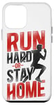 iPhone 12 mini Running Runner Half Marathon Vintage Run Hard Or Stay Home Case