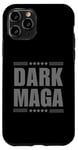 Coque pour iPhone 11 Pro T-shirt humoristique Dark Magic - 2024 Maga - Nouveau! Dark Maga