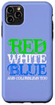 Coque pour iPhone 11 Pro Max Rouge Blanc Bleu & Deutéranomalie Humour patriotique