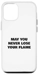 iPhone 13 Pro May You Never Lose Your Fire Case