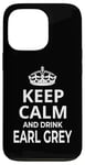 iPhone 13 Pro Earl Grey Tea Lovers / 'Keep Calm And Drink Earl Grey!' Case