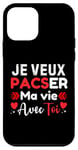 Coque pour iPhone 12 mini veux tu te pacser avec moi demande pacs originale pacsé DUO