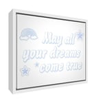 Feel Good Art Toile éco-imprimée et encadrée avec cadre en bois massif Blanc (44 x 34 x 3 cm, moyen bleu doux, May all Your Dreams Come True)