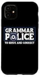 iPhone 11 Grammar Police - To Serve And Correct Case