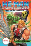 He-Man and the Masters of the Universe: The Hunt for Moss Man (Tales of Eternia Book 1) - Bok fra Outland