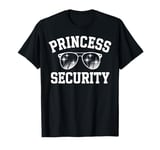 Princess Security Sunglasses Cool Cute Princess Gift T-Shirt