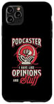 iPhone 11 Pro Max Podcaster I Have Like Opinions Podcast Microphone Podcasting Case