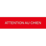 Plaque Boite aux Lettres ATTENTION AU CHIEN 100x25mm ROUGE