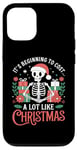 iPhone 12/12 Pro It's Beginning to Cost a Lot Like Christmas Funny Skeleton Case