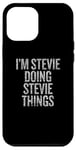 Coque pour iPhone 12 Pro Max Je suis Stevie Doing Stevie Things Funny Vintage