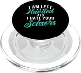 I am left hand and i hate your Scissors Lefty PopSockets PopGrip pour MagSafe