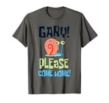 SpongeBob SquarePants Gary! Please Come Home! Poster T-Shirt