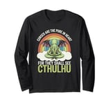 Funny Cthulhu Mythos Quote, Retro Yoga Cthulhu Long Sleeve T-Shirt