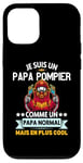 Coque pour iPhone 15 Je Suis Un Papa Pompier Drôle Cadeau Homme pompier